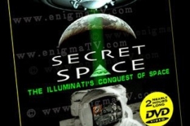 Секретный космос: Иллюминаты Захватывают Космос (2007)